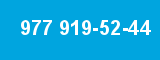 977 919-52-44